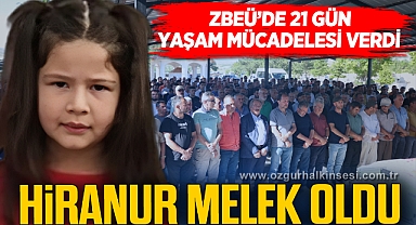 ZBEÜ’DE 21 GÜN YAŞAM MÜCADELESİ VERDİ