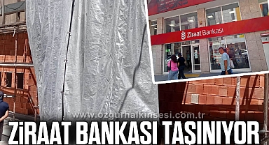 ZİRAAT BANKASI TAŞINIYOR