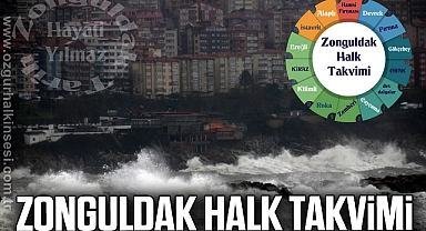 ZONGULDAK HALK TAKVİMİ