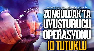 Zonguldak'ta uyuşturucu operasyonu