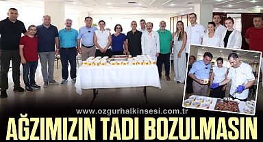 AĞZIMIZIN TADI BOZULMASIN