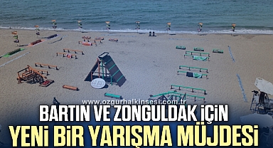 Bartın ve Zonguldak için yeni bir yarışma müjdesi