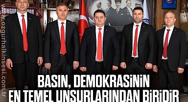 “BASIN, DEMOKRASİNİN EN TEMEL UNSURLARINDAN BİRİDİR”