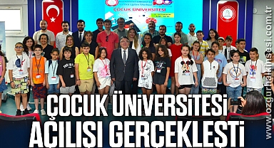Çocuk Üniversitesi Açılışı Gerçekleşti
