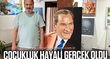 ÇOCUKLUK HAYALİ GERÇEK OLDU