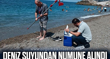 DENİZ SUYUNDAN NUMUNE ALINDI