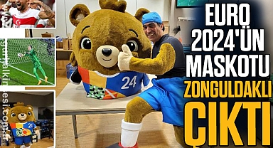 EURO 2024'ün MASKOTU ZONGULDAKLI ÇIKTI