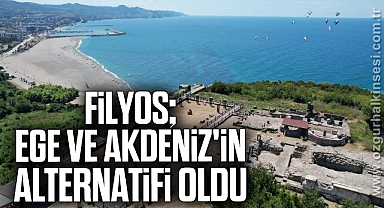 Filyos; Ege ve Akdeniz'in alternatifi oldu