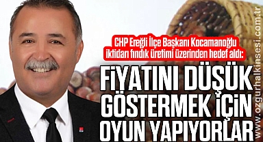 “Fiyatını düşük göstermek için oyun yapıyorlar”