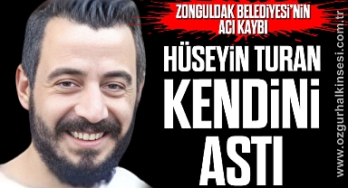 HÜSEYİN TURAN KENDİNİ ASTI