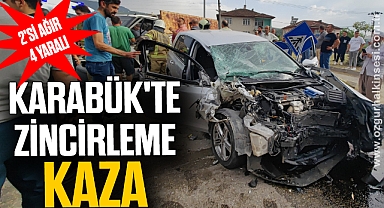 KARABÜK'TE ZİNCİRLEME KAZA