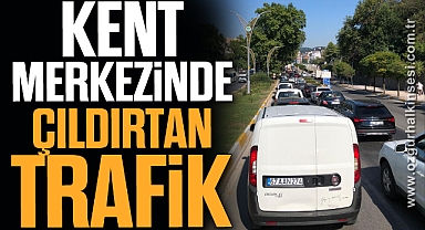 KENT MERKEZİNDE ÇILDIRTAN TRAFİK