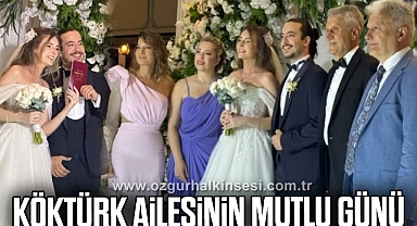 Köktürk Ailesinin Mutlu Günü