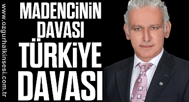 “Madencinin davası Türkiye davası”