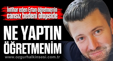 NE YAPTIN ÖĞRETMENİM