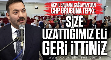 “Size uzattığımız eli, geri ittiniz”