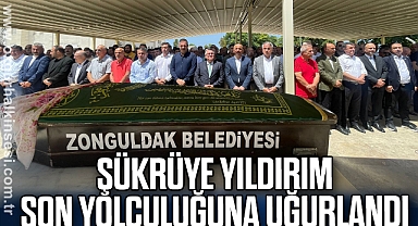Şükrüye Yıldırım Son Yolculuğuna uğurlandı