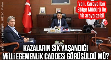Vali, Karayolları Bölge Müdürü İle bir araya geldi