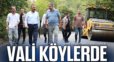 VALİ KÖYLERDE