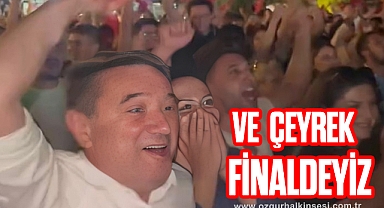 VE ÇEYREK FİNALDEYİZ