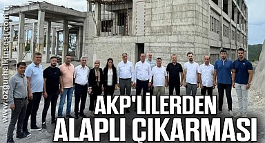 AKP'LİLERDEN ALAPLI ÇIKARMASI