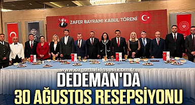 DEDEMAN'DA 30 AĞUSTOS RESEPSİYONU