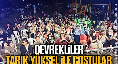 Devrekliler Tarık Yüksel ile coştular