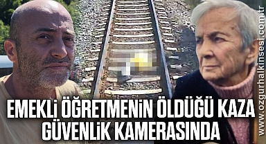 Emekli öğretmenin feci şekilde öldüğü kaza güvenlik kamerasında