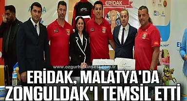 Eridak, Malatya'da Zonguldak'ı temsil etti
