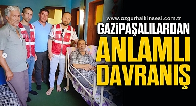 Gazipaşalılardan anlamlı davranış