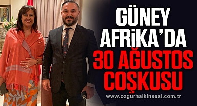 GÜNEY AFRİKA'DA 30 AĞUSTOS COŞKUSU