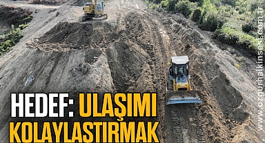 HEDEF: ULAŞIMI KOLAYLAŞTIRMAK