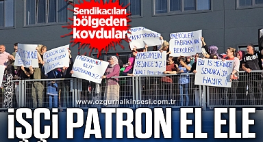 İşçi bu kez patronunun yanında yer alarak sendikaya karşı eylem yaptı