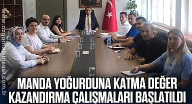 Manda yoğurduna katma değer kazandırma çalışmaları başlatıldı