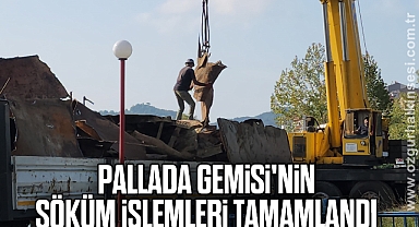 Pallada Gemisi'nin söküm işlemleri tamamlandı