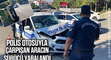 Polis otosuyla çarpışan aracın sürücü yaralandı