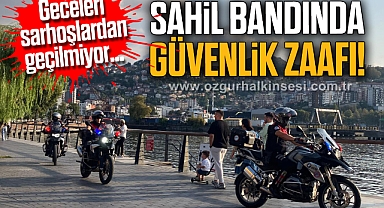 SAHİL BANDINDA GÜVENLİK ZAAFI!