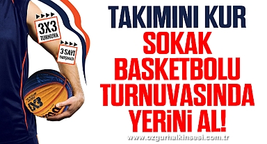 Sokak Basketbolu Turnuvası Başlıyor