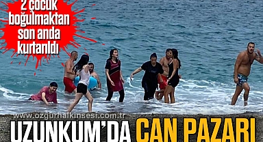 UZUNKUM’DA CAN PAZARI