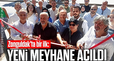 YENİ MEYHANE AÇILDI