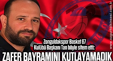 'ZAFER BAYRAMINI KUTLAYAMADIK'