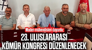 23. ULUSLARARASI KÖMÜR KONGRESİ DÜZENLENECEK