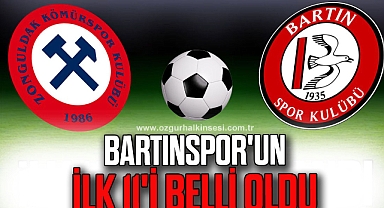 BARTINSPOR'UN İLK 11'İ BELLİ OLDU