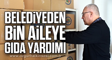 BELEDİYEDEN BİN AİLEYE GIDA YARDIMI