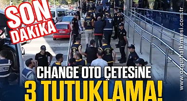 Change oto şebekesine 3 tutuklama