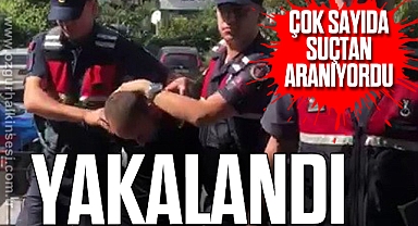 Çok sayıda suçtan aranan şahıs yakalandı