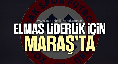 ELMAS LİDERLİK İÇİN MARAŞ'TA