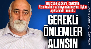 GEREKLİ ÖNLEMLER ALINSIN