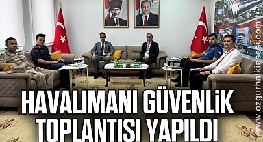 Havalimanı Güvenlik Komisyon toplantısı gerçekleştirildi