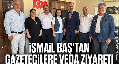 İsmail Baş'tan gazetecilere veda ziyareti